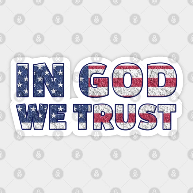 In god we trust Sticker by LegnaArt